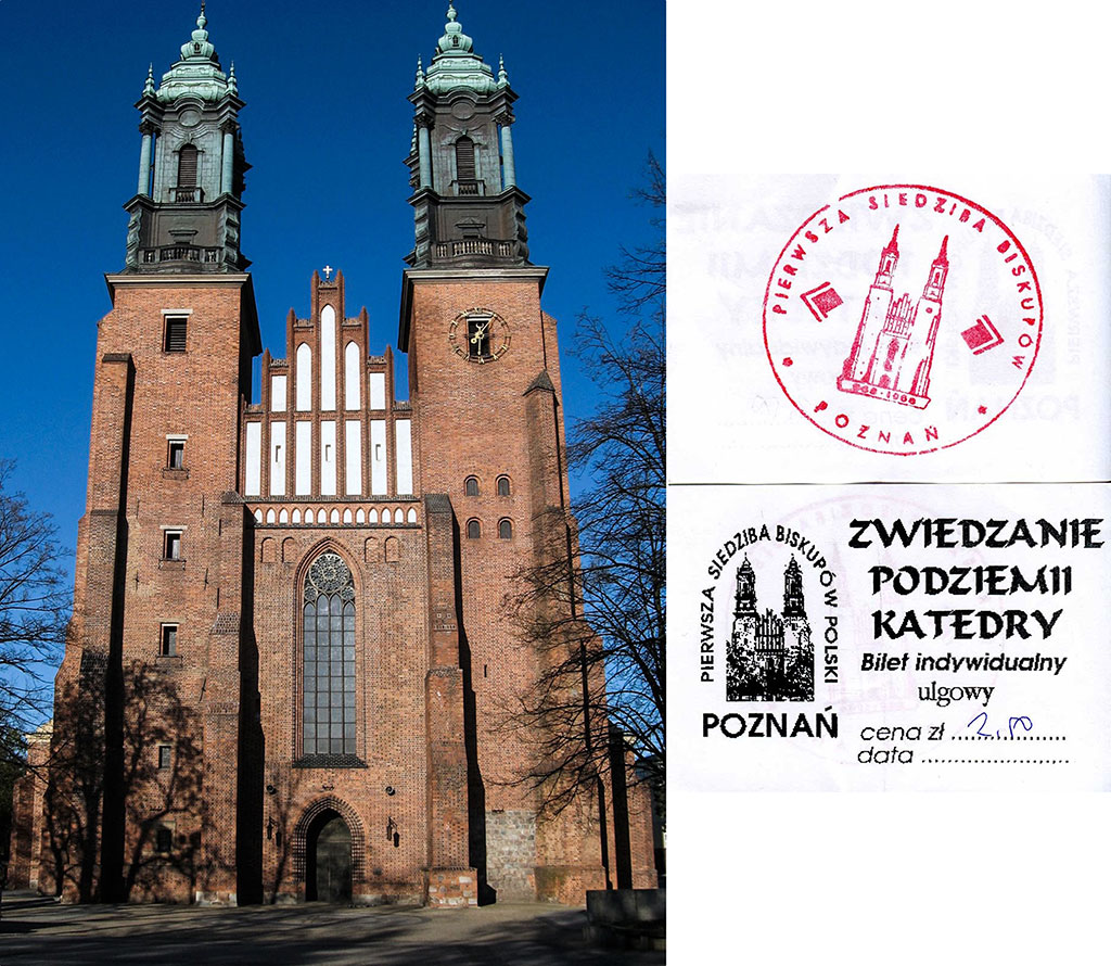 Katedra na Ostrowiu Tumskim w Poznaniu - Katedra od frontu i dwie strony biletu uprawniającego do jej zwiedzania